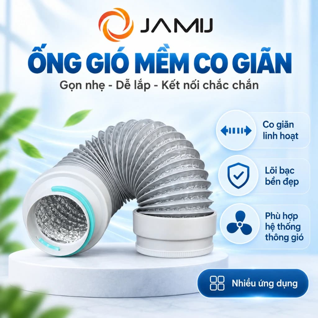 Ống gió mềm co giãn JAMIJ