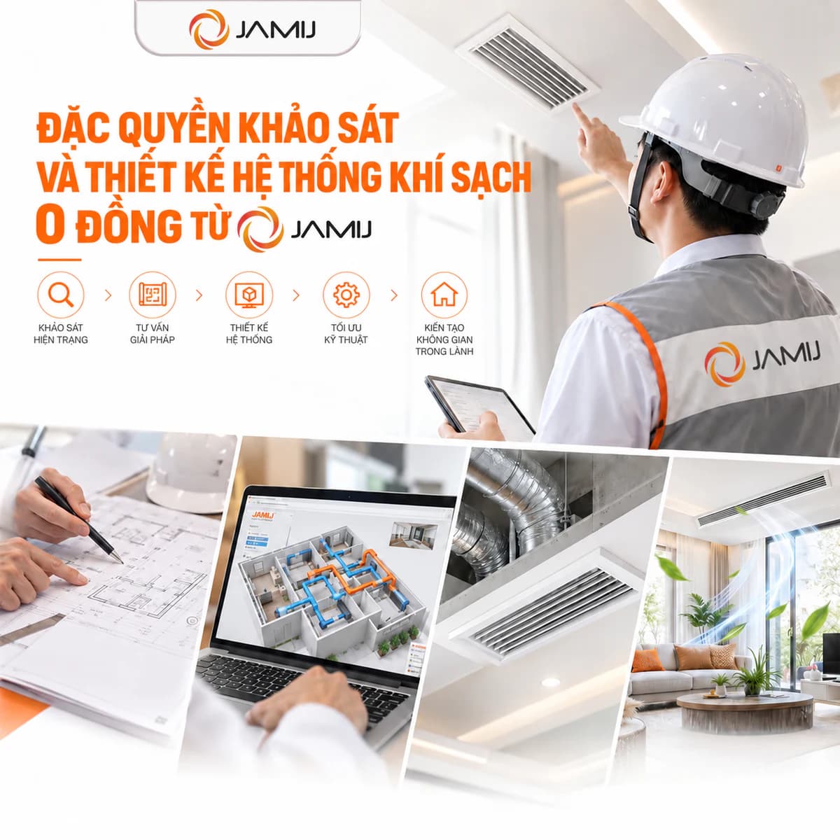 Quy trình khảo sát và thiết kế hệ thống khí sạch JAMIJ